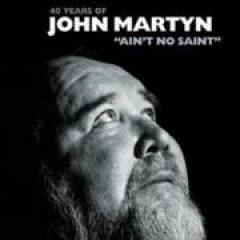 John Martyn Ain't no saint