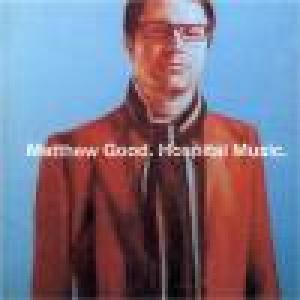 Matthew Good Hospital Music